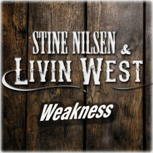 Stine Nilsen的專輯Weakness