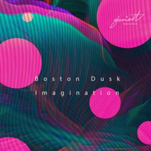 ดาวน์โหลดและฟังเพลง Imagination (Akira remix) พร้อมเนื้อเพลงจาก Boston Dusk