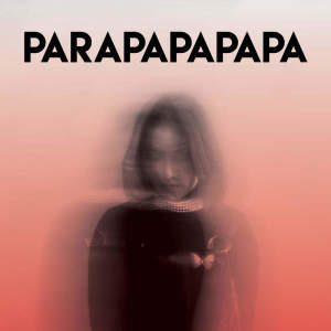 Parapapapapa