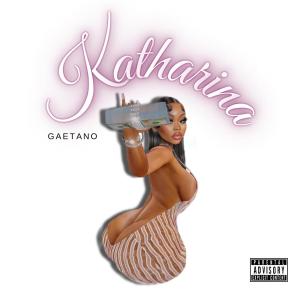 收聽Gaetano & Schorr的Katharina (Explicit)歌詞歌曲