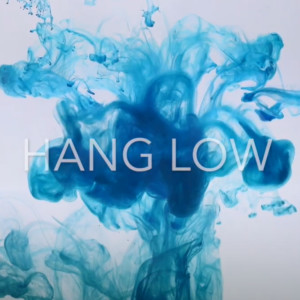 ดาวน์โหลดและฟังเพลง Hang Low พร้อมเนื้อเพลงจาก RO BINSON