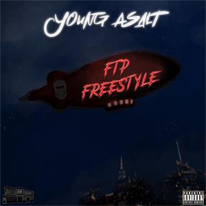 Album FTP Freestyle (Explicit) from Young Asalt