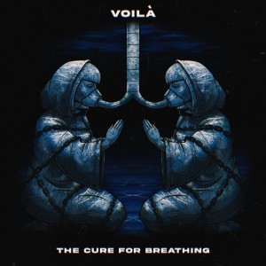 Album The Cure for Breathing (Explicit) from Voila