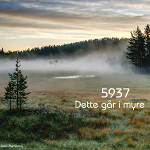 ดาวน์โหลดและฟังเพลง Dette går i myre (Explicit) พร้อมเนื้อเพลงจาก 5937