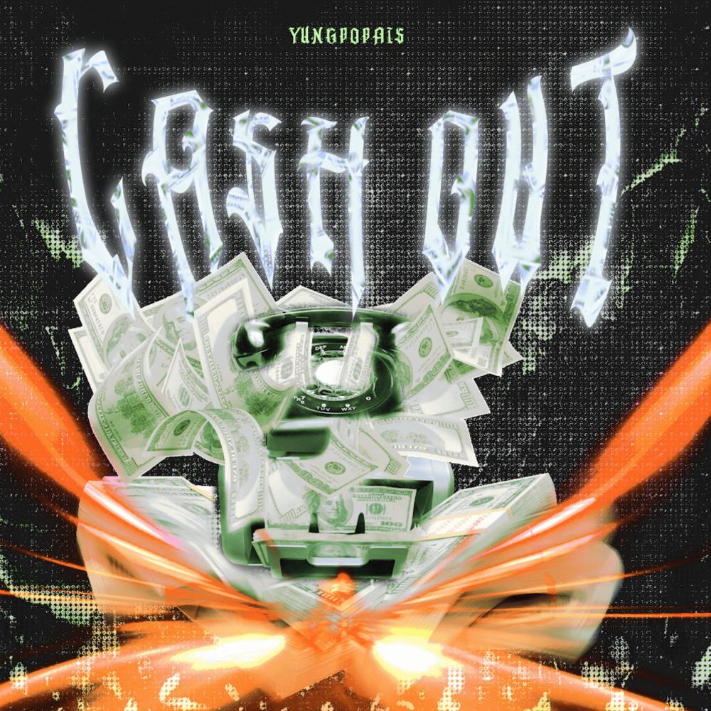 CASH OUT (Explicit)