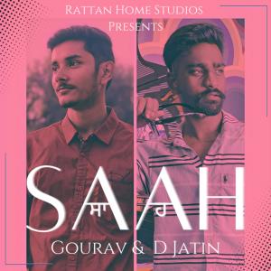 Listen to Saah song with lyrics from D Jatin