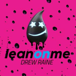 Listen to Lean On Me song with lyrics from blklght