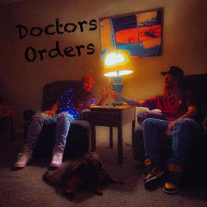 Captain Jack的專輯Doctors Orders (feat. Uncle Pika) (Explicit)