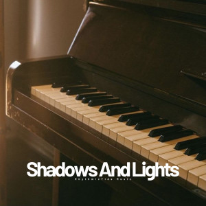 Piano Marico的專輯Shadows And Lights