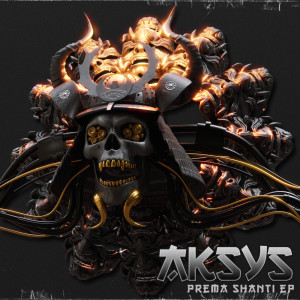 AKSYS的專輯Prema Shanti EP (Explicit)