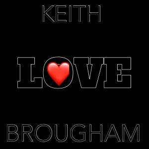 Album Love from Keith Brougham