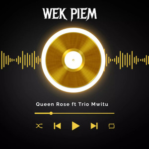 Queen Rose的專輯Wek Piem