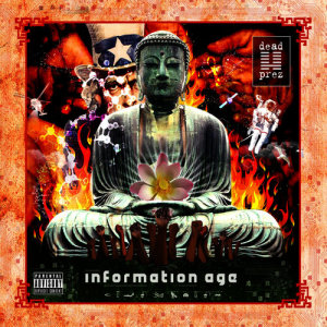 อัลบัม Information Age ศิลปิน Dead Prez