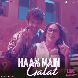 收聽Pritam的Haan Main Galat (From "Love Aaj Kal")歌詞歌曲
