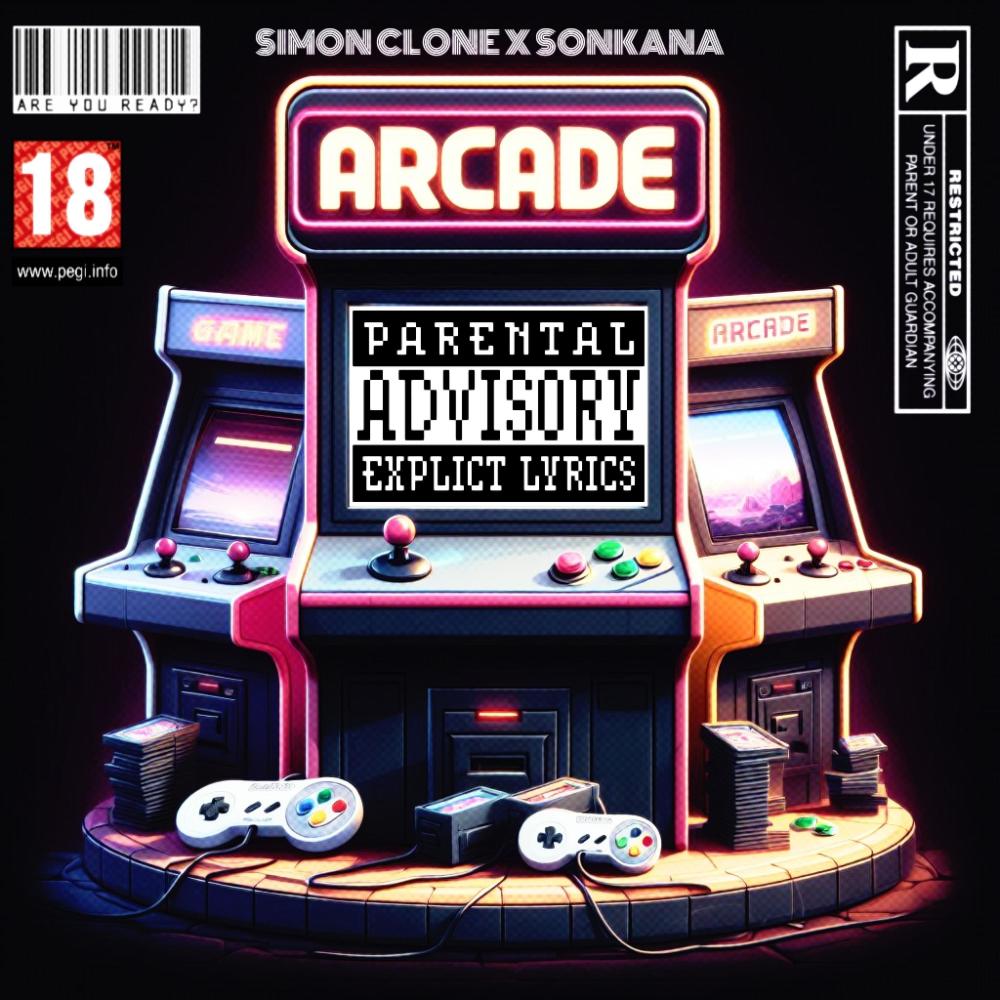 Arcade (feat. SonKana) (Explicit)