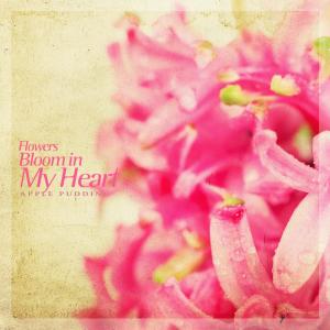 Dengarkan lagu Flowers bloom in my heart nyanyian 에플푸딩 dengan lirik