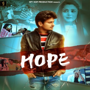 收听Sunny Jalwal的Hope歌词歌曲