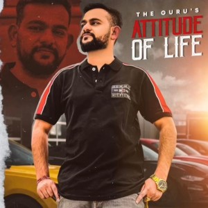 ดาวน์โหลดและฟังเพลง Attitude of life พร้อมเนื้อเพลงจาก The Guru