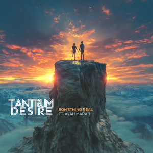 Tantrum Desire的專輯Something Real
