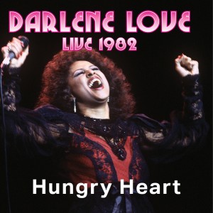 收聽Darlene Love的Hungry  Heart歌詞歌曲
