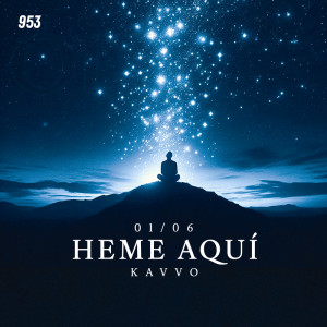 อัลบัม 01/06 HEME AQUÍ ศิลปิน Kavvo