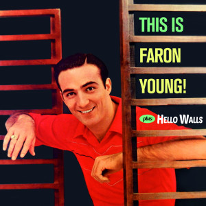This Is Faron Young!