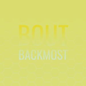 Album Bout Backmost from Various