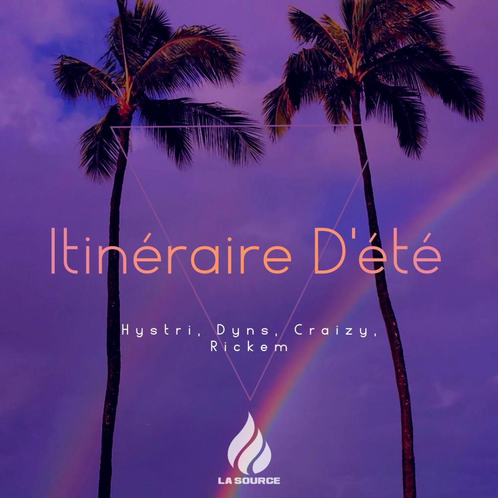 Itinéraire D'été (feat. Craizy, Dyns & Rickem) (Explicit)