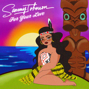 收聽Sammy Johnson的For Your Love歌詞歌曲