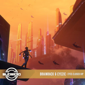 Album Eyes Closed VIP from Brainrack