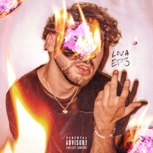 Album EP3 (Explicit) from Lova