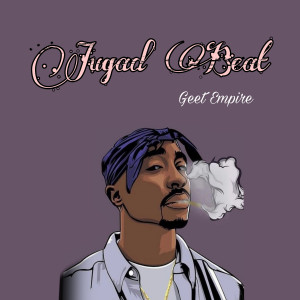 ดาวน์โหลดและฟังเพลง Jugad พร้อมเนื้อเพลงจาก Geet Empire