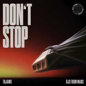 Album Don't Stop oleh DJs from Mars