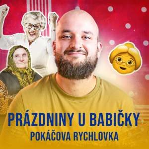 Pokáč的专辑Prázdniny u babičky (Pokáčova Rychlovka)