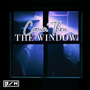 อัลบัม Comin' Thru The Window (Radio Edit) ศิลปิน B/W