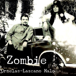อัลบัม Zombie ศิลปิน Lazcano Malo