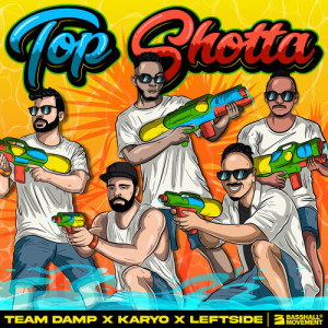 Album Top Shotta from Team DAMP