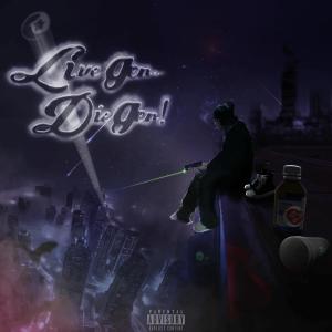 KAYLANTHEANGEL的專輯Live Gen Die Gen (Explicit)