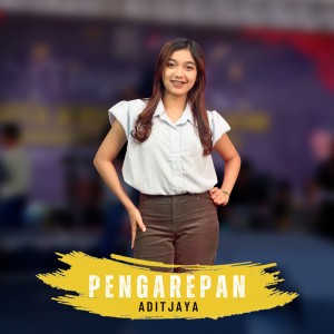 Listen to Pengarepan song with lyrics from Aditjaya