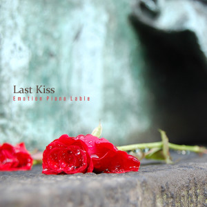 ดาวน์โหลดและฟังเพลง Last Kiss พร้อมเนื้อเพลงจาก Lune