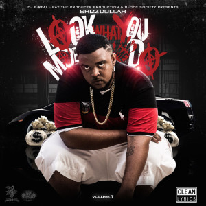 Dengarkan lagu I Got My Money up (feat. Doe Xo) nyanyian Shizz Dollah dengan lirik
