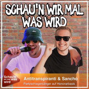 Antitranspiranti的專輯Schau'n wir mal was wird