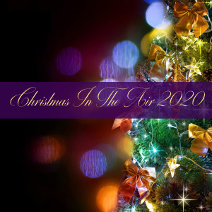 Album Christmas In The Air 2020 oleh John Scott Trotter And His Orchestra