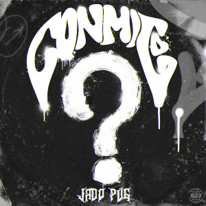 收聽JADO PVG的Conmigo (Explicit)歌詞歌曲