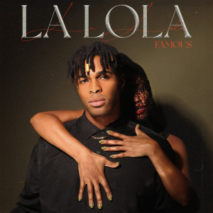 Famous Oberogo的專輯La Lola