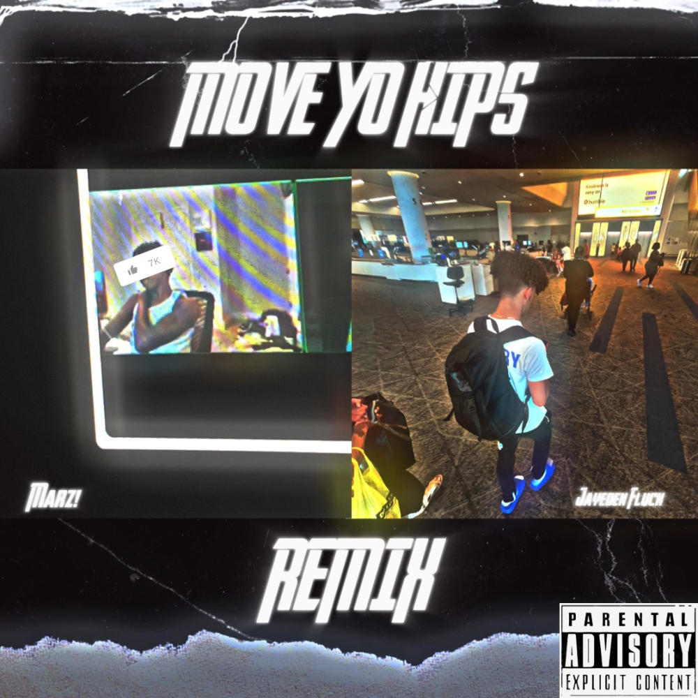 Move Yo Hips! (feat. JAY3) (Remix|Explicit)
