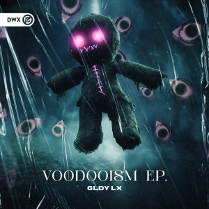 ดาวน์โหลดและฟังเพลง Voodoo Trip พร้อมเนื้อเพลงจาก GLDY LX