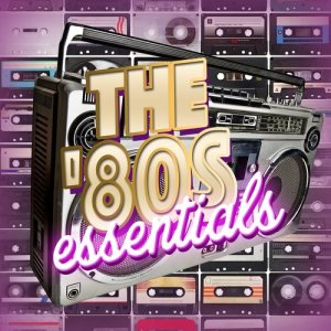 The 80's Band的專輯The '80s Essentials