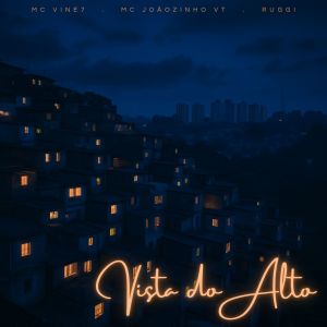 Listen to Vista do Alto song with lyrics from Ruggi