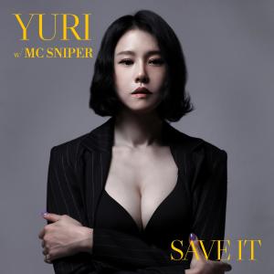 Album SAVE IT oleh YURI（权宥利）